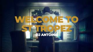 🌅Welcome To St Tropez- Dj Antoine (Slowed+Reverb)