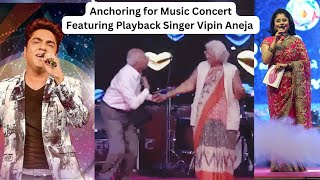 Anchoring for Hindi Music concert ft. Singer Vipin Aneja and various artists | Swati Sharma Singh