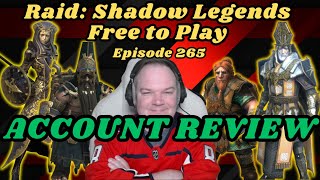 Raid Shadow Legends Free to Play Episode 265 - ACCOUNT REVIEW