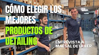 Cómo Elegir los MEJORES PRODUCTOS DE DETAILING 🎤 Entrevista a Mario de Maesal Detailer