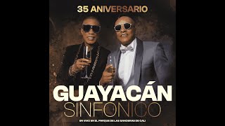 GUAYACÁN SINFÓNICO - EN VIVO EN EL PARQUE DE LAS BANDERAS DE CALI