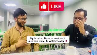 Grand opening of Hyderabad Darbar Resturant Ezedhan Osis , Alwakair Qatar 🇶🇦