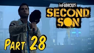 Let's Play Infamous Second Son - Part 28 - Sacrifice (Walkthrough Playthrough)