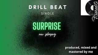 Surprise - NY | UK Drill Type Beat - ProdbyMishaelO