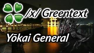 4Chan story - Yōkai General - /x/ Greentext