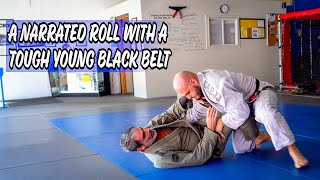 A narrated roll with a tough young black belt