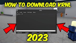 HOW TO DOWNLOAD KRNL IN 2023 - TUTORIAL DOWNLOAD ROBLOX KRNL