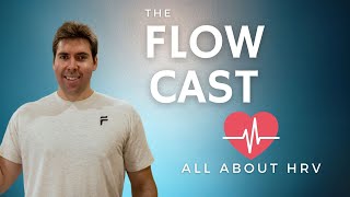 Heart Rate Variability Explained | The FlowCast