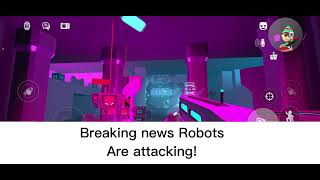 The Trailer Of attacking the robots