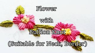 Flower with Bullion Knot Stitch, Hand Embroidery Tutorial