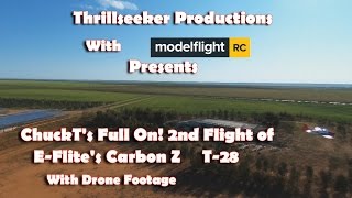 E Flite Carbon Z T-28  2nd Full On Flight with Drone Footage