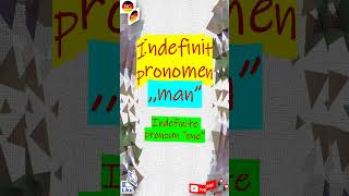 German Grammar | Indefinite pronoun "Man" | A1 | A2