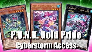 Gold Pride P.U.N.K. Combos and Basics Post Cyberstorm Access - Yu-Gi-Oh!