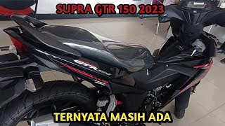 HONDA SUPRA GTR 150 2023 TURUN LAGI