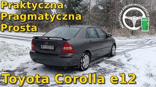 Toyota Corolla E 12  - Praktyczna , Pragmatyczna , Prosta