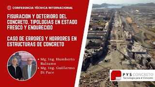 Conferencia Internacional "Fisuración del concreto" y "Caso de errores y horrores en estructuras"