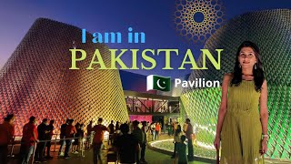 Indian 🇮🇳 Visiting Pakistan Pavilion 🇵🇰 | EXPO 2020 Dubai | #latepost