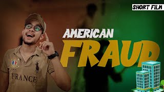 American Fraud | Short Comedy Film | Saad Yousuf