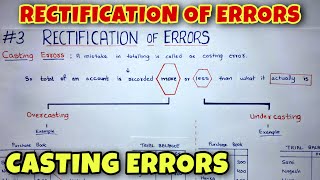 #3 Rectification of Errors - Casting Errors  - By Saheb Academy