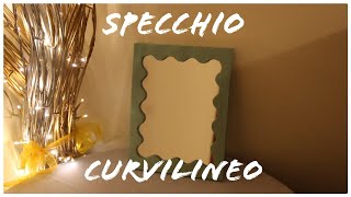 DIY - UNO SPECCHIO CURVILINEO - Wood&Handcraft💡