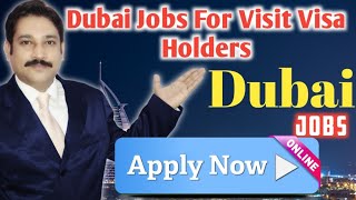 Dubai Job Vacancy 2023| Jobs in Dubai Today | UAE Jobs Today 2023