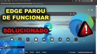 Microsoft EDGE Não Abre no Windows 10 - SOLUCIONADO
