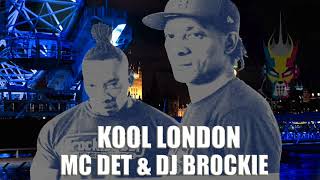 Kool London - DJ Brockie & MC Det - 25-11-2018 - Drum n Bass