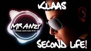 Klaas - Second Life (Extended Mix) (Best Electro House) Mr Anzy