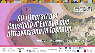 Special Event: Gli itinerari del Consiglio d’Europa che attraversano la Toscana - P. Coppini