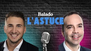 Balado L'Astuce - Pascal Thibodeau