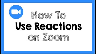 How to Use Zoom Reactions