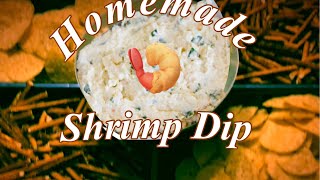 How to make Shrimp Dip