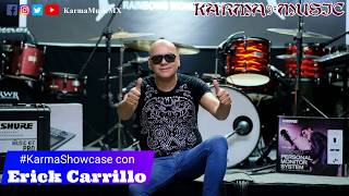 #KarmaShowcase con Erick Carrillo | KARMA MUSIC | Promo