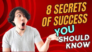 8 Secrets of Success (Scientifically Proven)