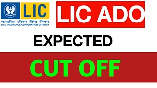 #Lic#ADO#EXPECTED #cutoff lic ado कट ऑफ की सम्भावना #analysis