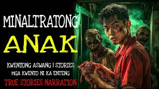 MINALTRATONG ANAK | Aswang True Story