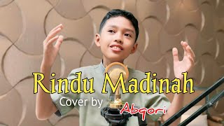 Qosidah Rindu Madinah - by Abqori - Rindunya Daku Kepada Bumi Madinah