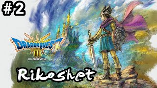 Ищем нововведения! Прохождение Dragon Quest III HD-2D Remake. Часть 2