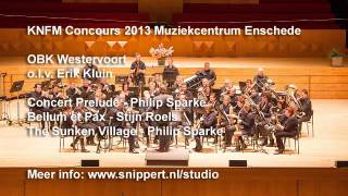 KNFM Concours 2013 Muziekcentrum Enschede - OBK Westervoort