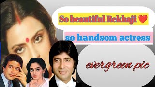 so beautiful and handsome#bollywood #amitabhb #rajeshkhanna #anilkapoor #rekha #smitapatil