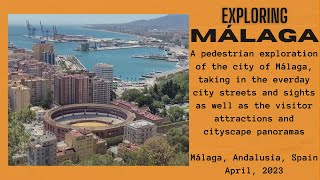 Exploring the City of Málaga, Andalusia, Spain - April 2023