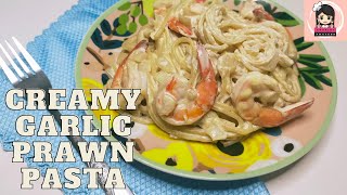 Creamy Garlic Prawn Pasta