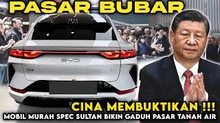 PASAR BUBAR‼😱 Pabrikan Mobil Cina Suda bisa Mendobrak Pasar Mobil Indonesia !!