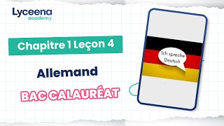 Bac | Allemand | chapitre 1 leçon 4