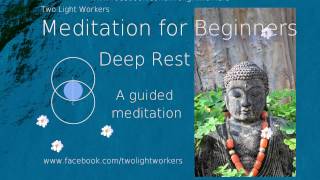 Deep Rest Meditation