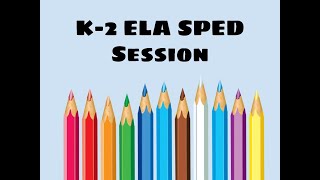 VSI K-2 ELA SPED