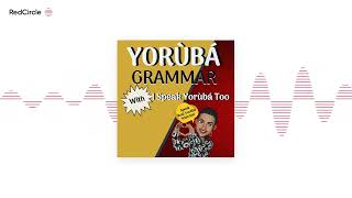 Yoruba Language - Level 2 Lesson 10 - Ọjọ́.../Telling Date...