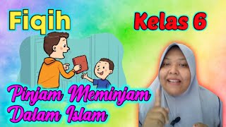 Fiqih, Pinjam Meminjam Dalam Islam, Kelas 6 MI Miftahul Akhlaqiyah