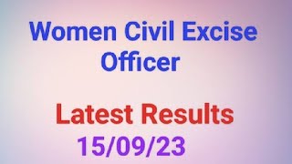 Women Civil Excise Officer  Latest Result 🤗