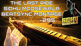 The Last Ride 🥀 @SidhuMooseWalaOfficial  Beat Sync Montage #pubgmobile #bgmi #pubgmontage #bgmimontage